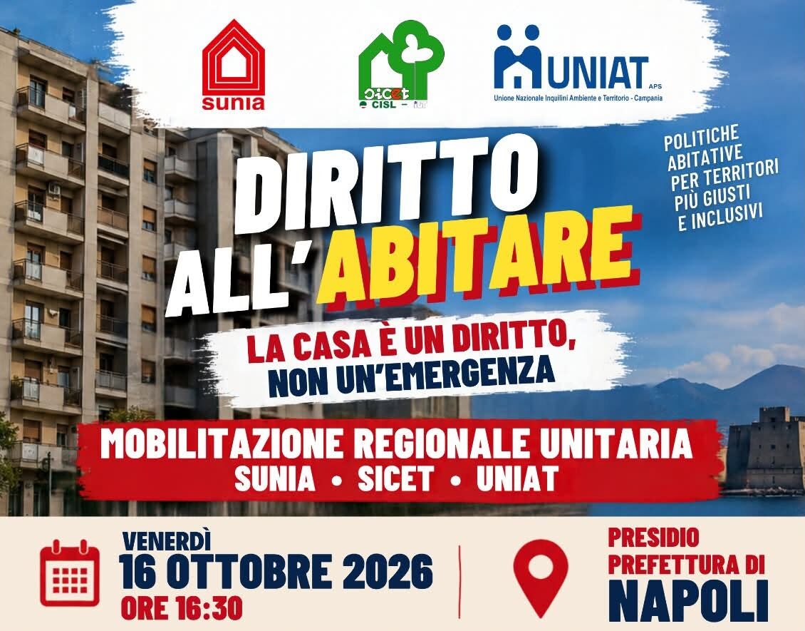 PRESIDIO SUNIA SICET UNIAT- SGAMBATI: “LA CASA E’ UN DIRITTO FONDAMENTALE SI RIMETTA AL CENTRO DELLE AZIONI POLITICHE”
